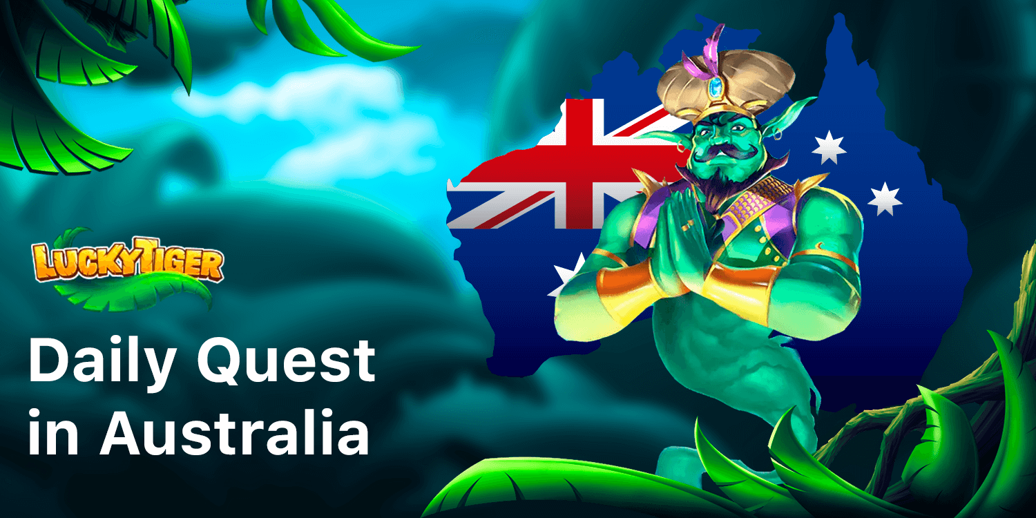 Lucky Tiger Daily Quest in Australia: review, terms and conditions anh how to claim bonus