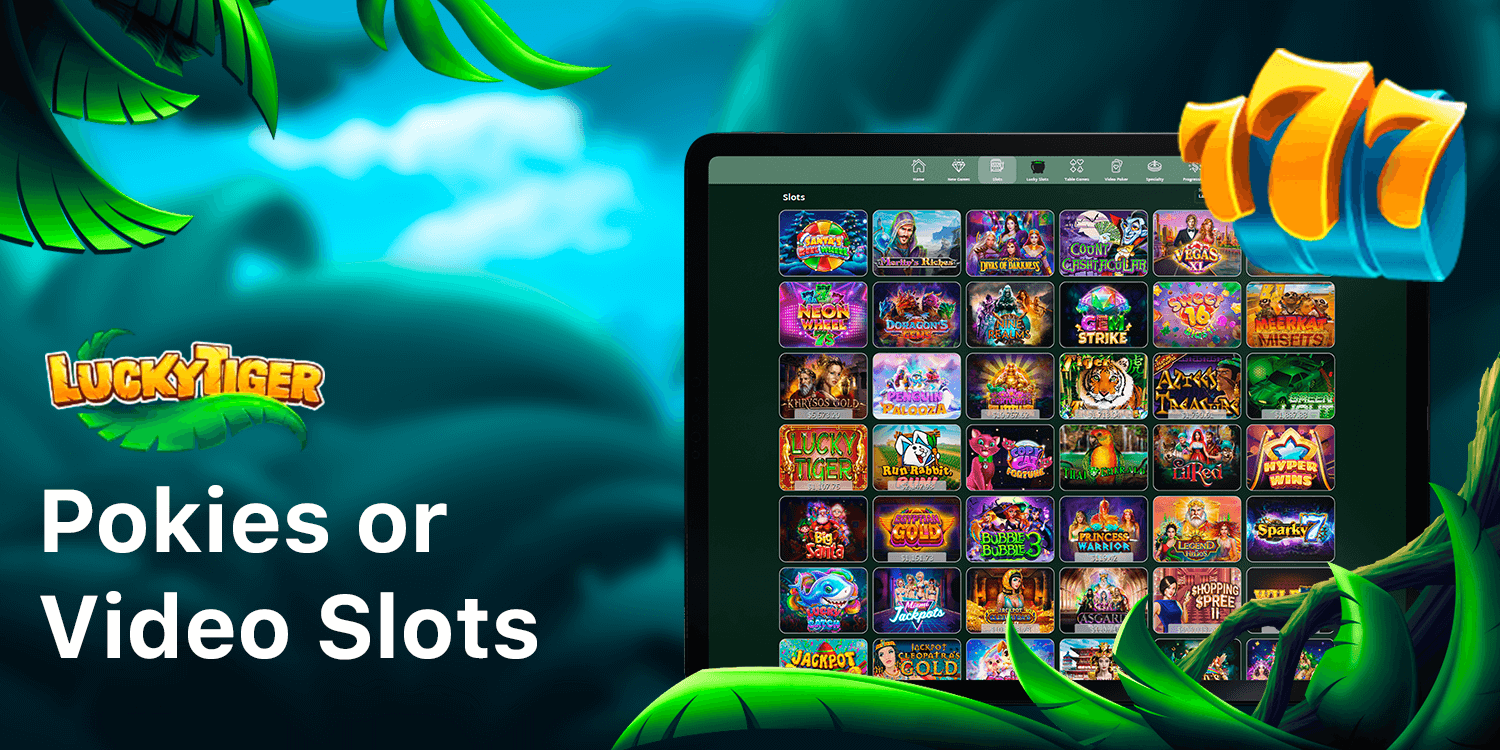 Pokies and Video Slots avaliable at Lucky Tiger Casino